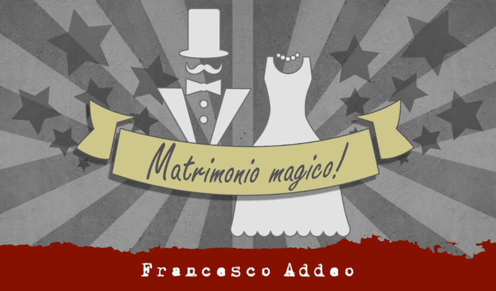 Matrimonio originale magia
